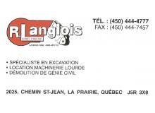 Détails : R.Langlois const.(1986) inc. EXCAVATION - LOCATION - DÉMOLITION